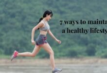 7 ways to maintain a healthy lifestyle